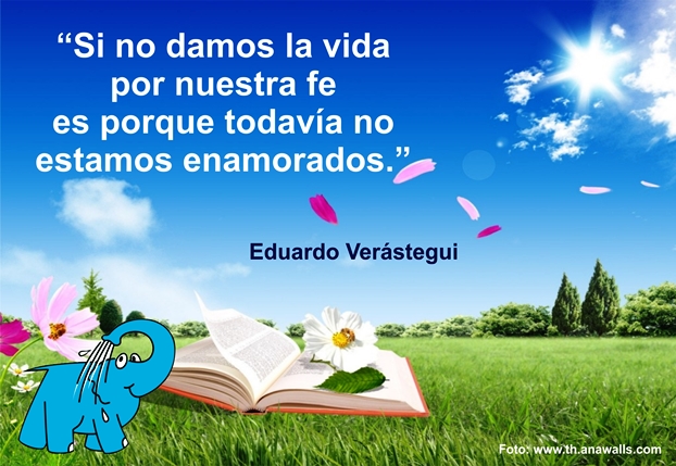 Una Reflexión de Eduardo Verástegui sobre La Fe, en La Frase del Día del Elefante Azul de Avilés